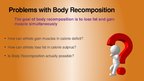 Presentations 'The Mystery of Body Recomposition', 5.