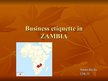 Presentations 'Business Etiquette in Zambia', 1.