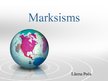 Presentations 'Marksisms', 1.