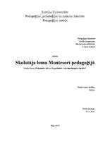 Essays 'Pedagoga loma Montesori pedagoģijā', 1.