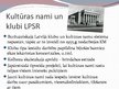 Presentations 'Kultūra Latvijas Padomju Sociālistiskajā Republikā', 16.