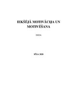 Essays 'Iekšējā motivācija un motivēšana', 1.