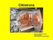 Presentations 'Ciklotrons', 1.