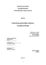 Research Papers 'Narkotisma pašreizējās tendences Latvijā un Eiropā', 1.