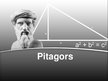Presentations 'Matemātikas prezentācija par Pitagoru', 1.