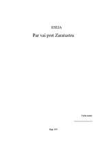 Essays 'Par vai pret Zaratustru', 1.