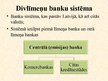 Research Papers 'Banku sistēma Latvijā', 34.