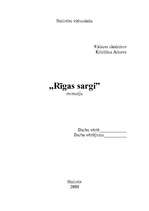 Essays 'Filmas "Rīgas sargi" recenzija', 1.