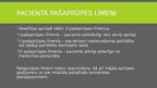 Presentations 'Pacientu pašaprūpes veicināšana', 4.