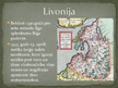 Presentations 'Livonija', 4.