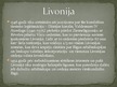 Presentations 'Livonija', 5.