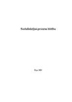 Research Papers 'Socializācijas procesa būtība', 1.