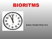 Presentations 'Bioritms', 1.