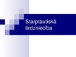 Presentations 'Starptautiskā tirdzniecība', 1.