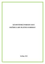 Summaries, Notes 'Kā botānikā pareizi sauc dažādu lapu plātnes formas', 1.