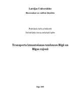 Research Papers 'Transporta izmantošanas tendences Rīgā un Rīgas rajonā', 1.