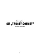 Business Plans 'SIA "Trusty Convey"', 1.
