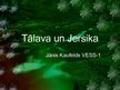 Research Papers 'Tālava un Jersika', 28.