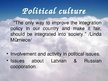 Presentations 'Political Culture in Latvia', 9.