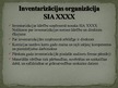 Presentations 'Inventarizācija, tās organizēšanas kārtība un norise SIA "X"', 7.