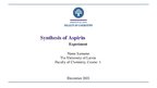 Presentations 'Synthesis of Aspirin', 1.