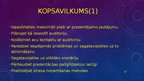 Presentations 'Veiksmīgas prezentācijas pamatatspekti', 18.