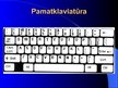 Presentations 'Tastatūra jeb klaviatūra', 3.
