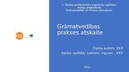 Presentations 'Grāmatvedības prakses atskaite', 1.