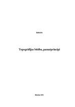 Research Papers 'Topogrāfijas būtība, pamatprincipi', 1.