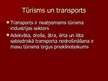 Presentations 'Tūrisma nozares transporta sektora raksturojums', 2.