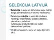 Presentations 'Selekcionāri un selekcija Latvijā', 2.
