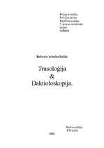 Research Papers 'Trasoloģija un daktioloskopija', 1.