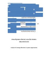 Research Papers 'Stratēģisko lēmumu analīze sporta organizācijās', 1.
