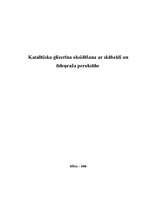 Research Papers 'Katalītiska glicerīna oksidēšana ar skābekli un ūdeņraža peroksīdu', 1.
