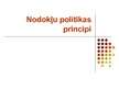 Presentations 'Nodokļu politikas principi', 1.