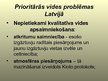 Presentations 'Prioritārās vides problēmas Latvijā', 3.