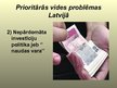Presentations 'Prioritārās vides problēmas Latvijā', 5.