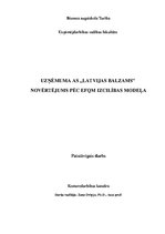 Research Papers 'Uzņēmuma AS „Latvijas Balzams”  novērtējums pēc EFQM izcilības modeļa', 1.