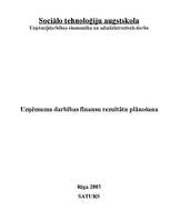 Research Papers 'Uzņēmuma darbības finanšu rezultātu plānošana', 1.