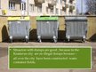 Presentations 'Kraslavas City Assessment of Waste Management System', 7.