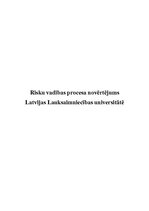 Research Papers 'Risku vadības procesa novērtējums Latvijas Lauksaimniecības universitātē', 1.