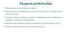 Summaries, Notes 'Starptautiskie pārvadājumi (eksports, imports un tranzīts) Latvijā', 3.