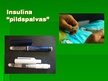Presentations 'Insulīns', 10.