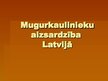 Presentations 'Mugurkaulnieku aizsardzība Latvijā', 1.