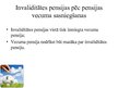 Presentations 'Invalīdu sociālās aizsardzības finansējums Latvijā un pasaulē', 10.