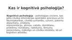 Presentations 'Kognitīvā psiholoģija: no biheiviorisma līdz sociālajai izziņai', 4.