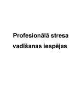 Research Papers 'Profesionālā stresa vadīšanas iespējas', 1.