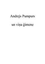 Research Papers 'Andrejs Pumpurs un viņa ģimene', 1.