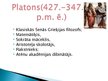 Presentations 'Aristotelis un Platons', 2.