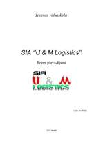Business Plans 'SIA "U&M Logistics"', 1.